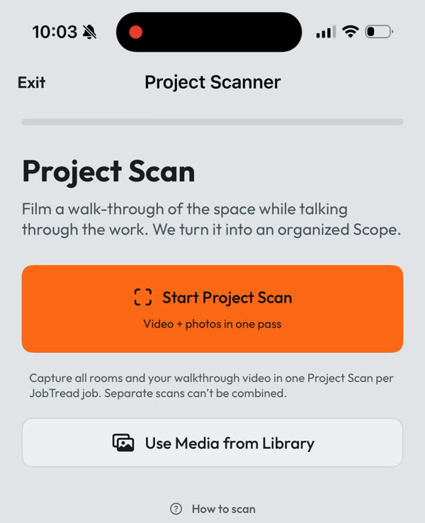Project Scan screen with Start Project Scan and Use Media from Library